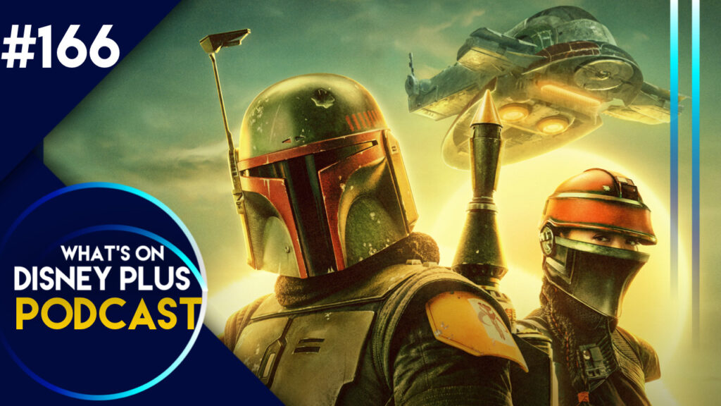 What Are We Looking Forward To Watching On Disney+ In January | What’s On Disney Plus Podcast #166