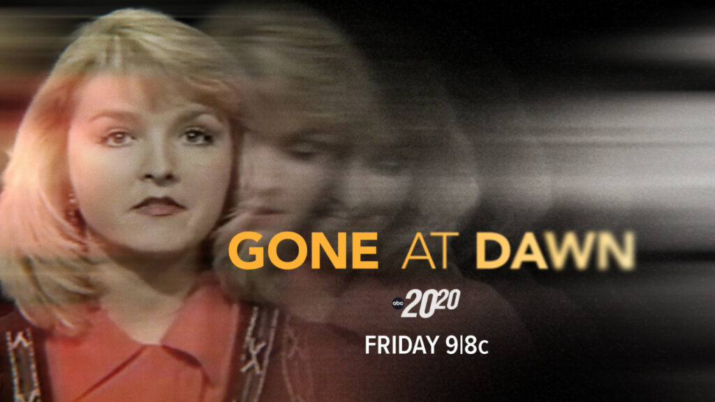 New 20/20 Event Special ‘Gone At Dawn’ Coming Soon To ABC & Hulu