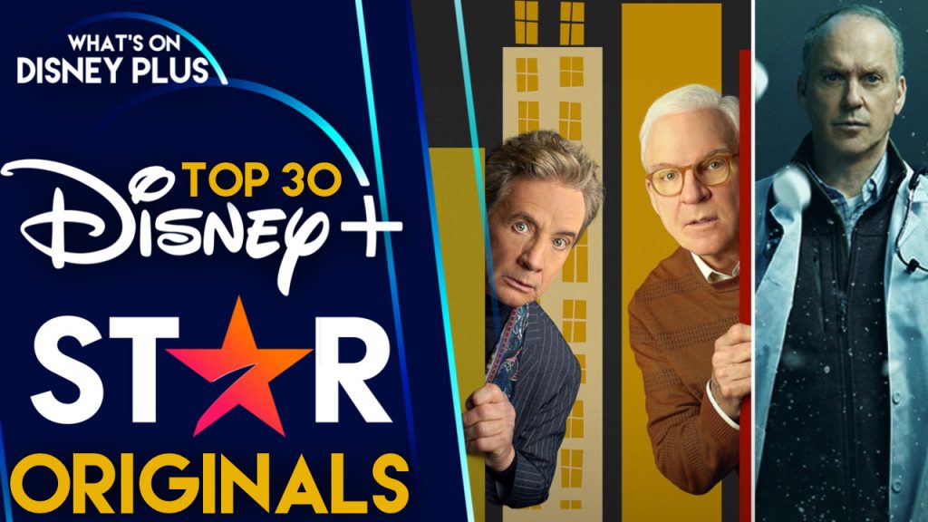 Top 30 Best Disney+ Star Originals – January 2022