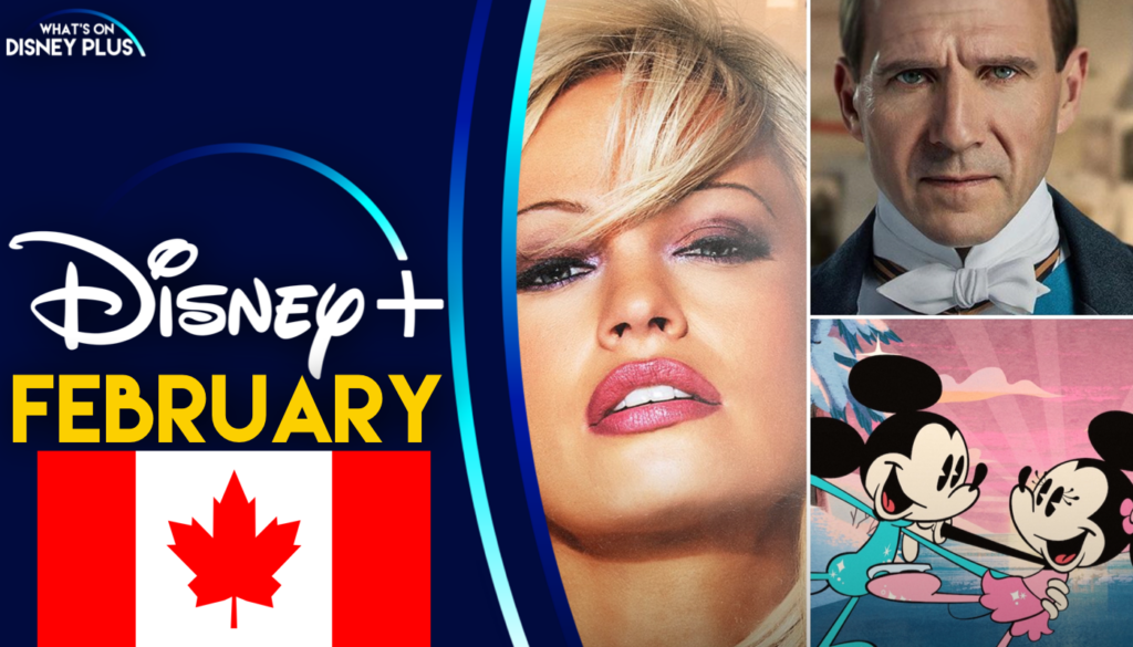 What’s Coming To Disney+ In February 2022 (Canada)