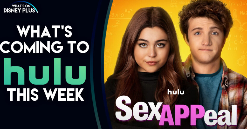 What’s Coming To Hulu This Week | Sex Appeal