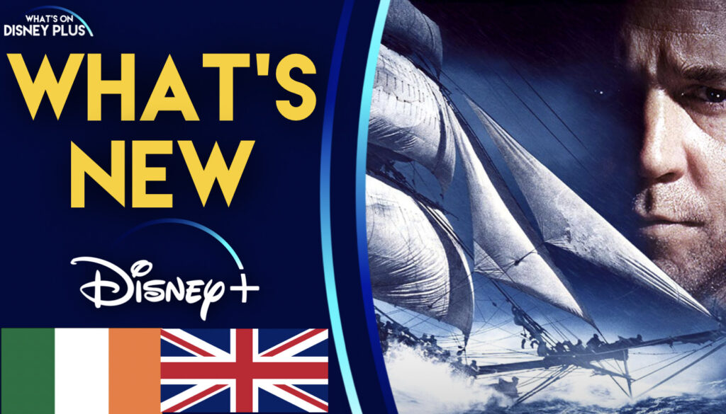 What’s New On Disney+ | Master And Commander: The Far Side Of The World (UK/Ireland)