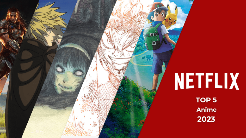 5 Most Anticipated Anime Titles Coming to Netflix in 2023