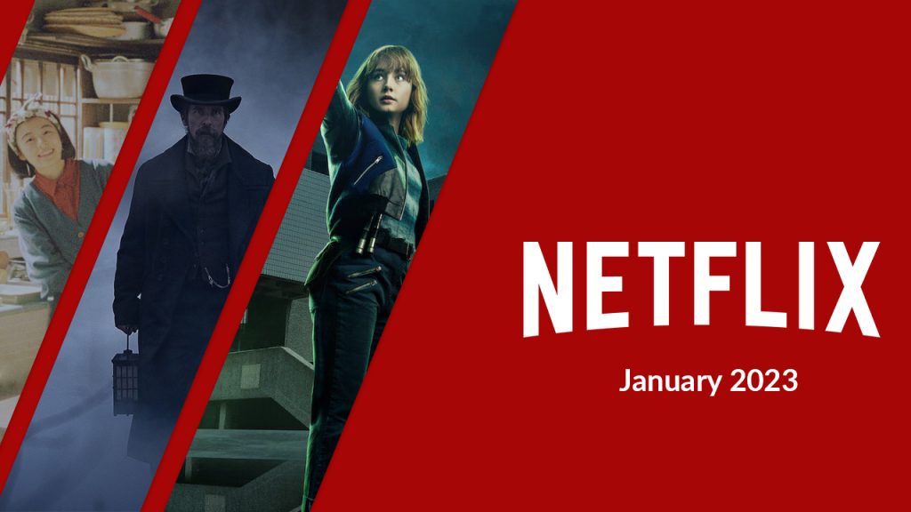 First Look at What’s Coming to Netflix in January 2023