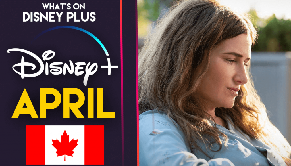 What’s Coming To Disney+ In April 2023 (Canada)