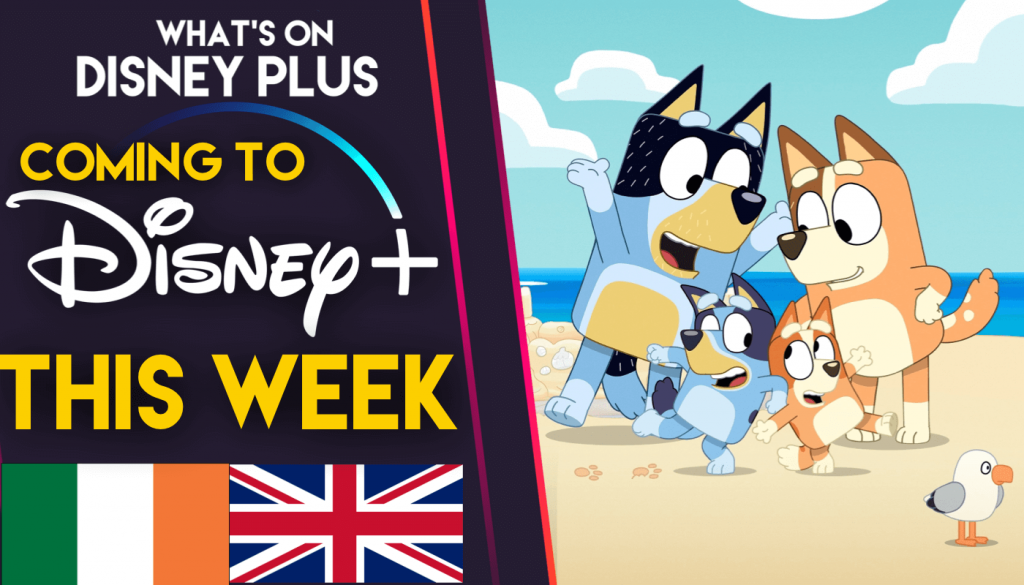 What’s Coming To Disney+ This Week | Bluey (UK/Ireland)