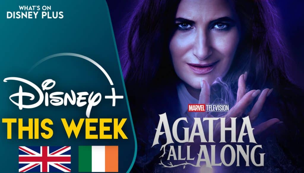 What’s Coming To Disney+ This Week | Agatha All Along Finale (UK/Ireland)